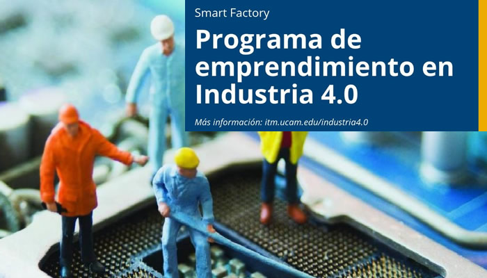 CURSO GRATIS - Smart Factory/Industria 4.0 - UCAM - INCYDE - 28 de octubre de 2019